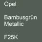 Preview: Opel, Bambusgrün Metallic, F25K.